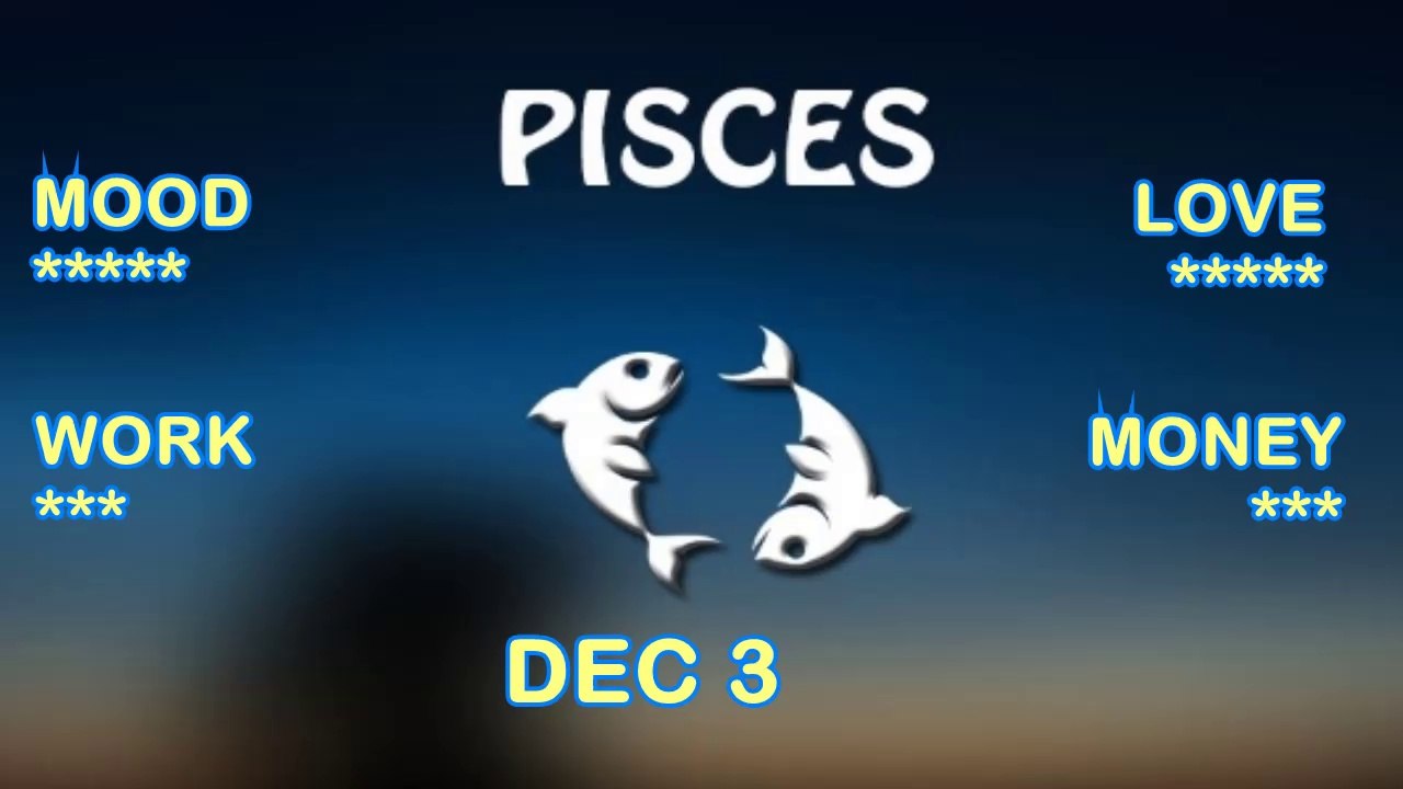 Pisces Daily Horoscope December 3, 2014