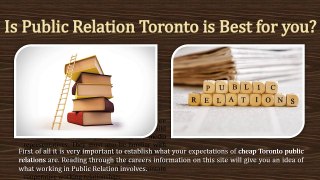 Is Public Relation Toronto is Best for you?