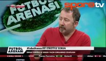 Sergen Yalçın: 