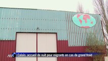 Calais: accueil de nuit pour les migrants en cas de Grand Froid