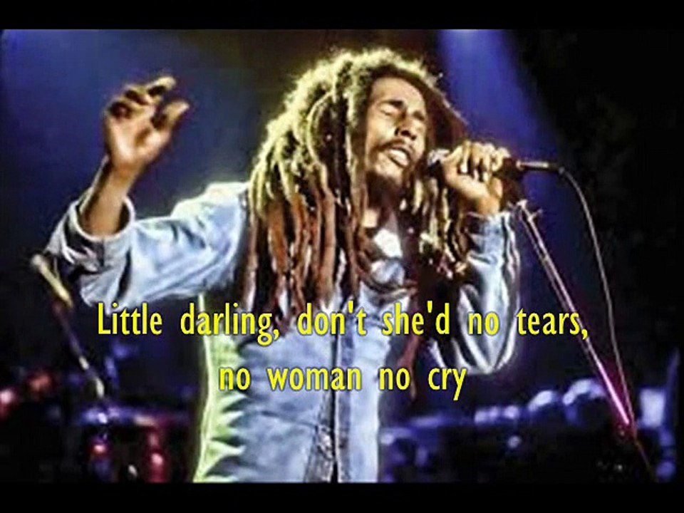 BOB MARLEY - No Woman No Cry