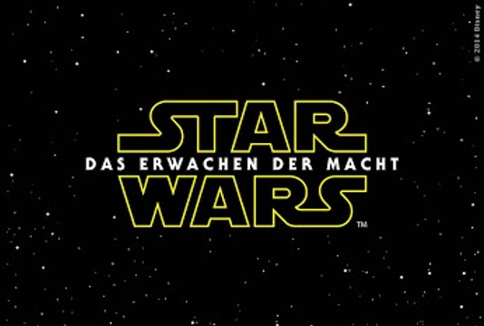 Star Wars: Episode VII - Das Erwachen Der Macht Trailer (Deutsch)