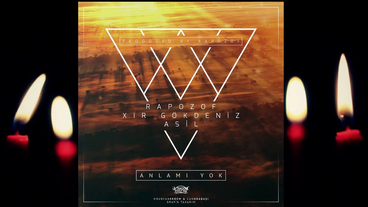 Rapozof & Xir & Asil - Anlamı Yok