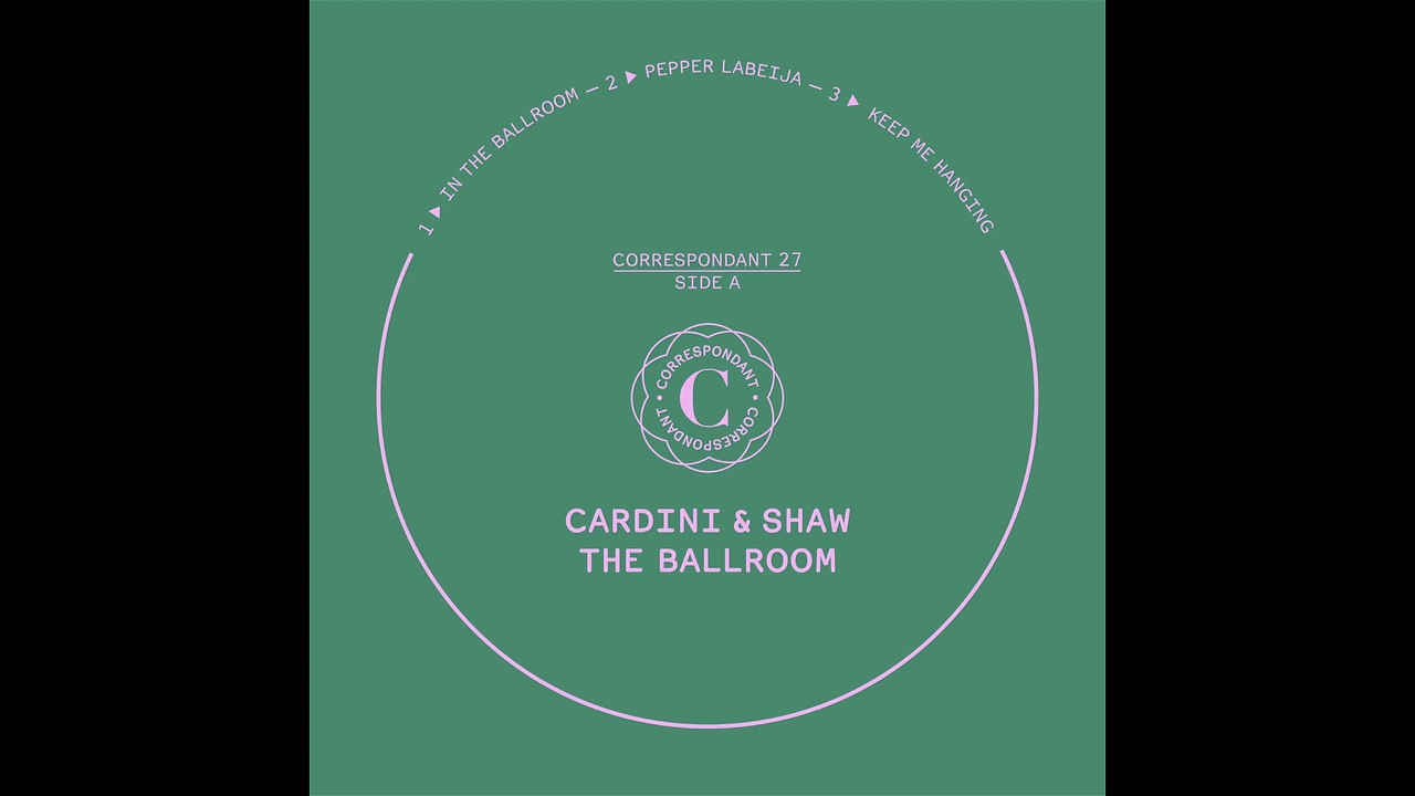 CARDINI & SHAW - Keep me Hanging - CORRESPONDANT #27.3