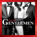 Forever Gentlemen - Forever Gentlemen Vol. 2 (Edition Collector) ♫ MP3 ♫