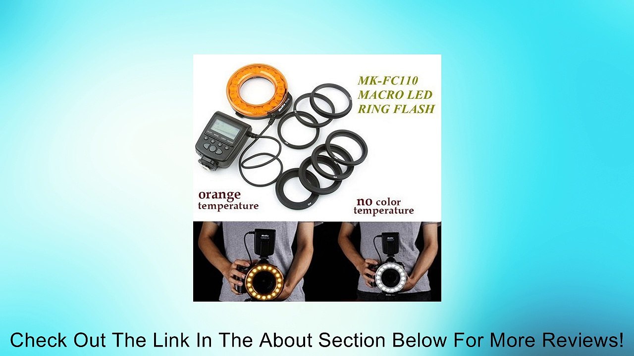 MeiKe FC-110 LED Macro Ring Flash For Canon 5D III 650D 60D 5D2 7D 600D 550D 1100D Review