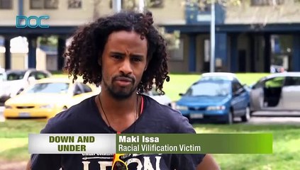 Down and Under 4 (The Real Face of Racism in Australia)