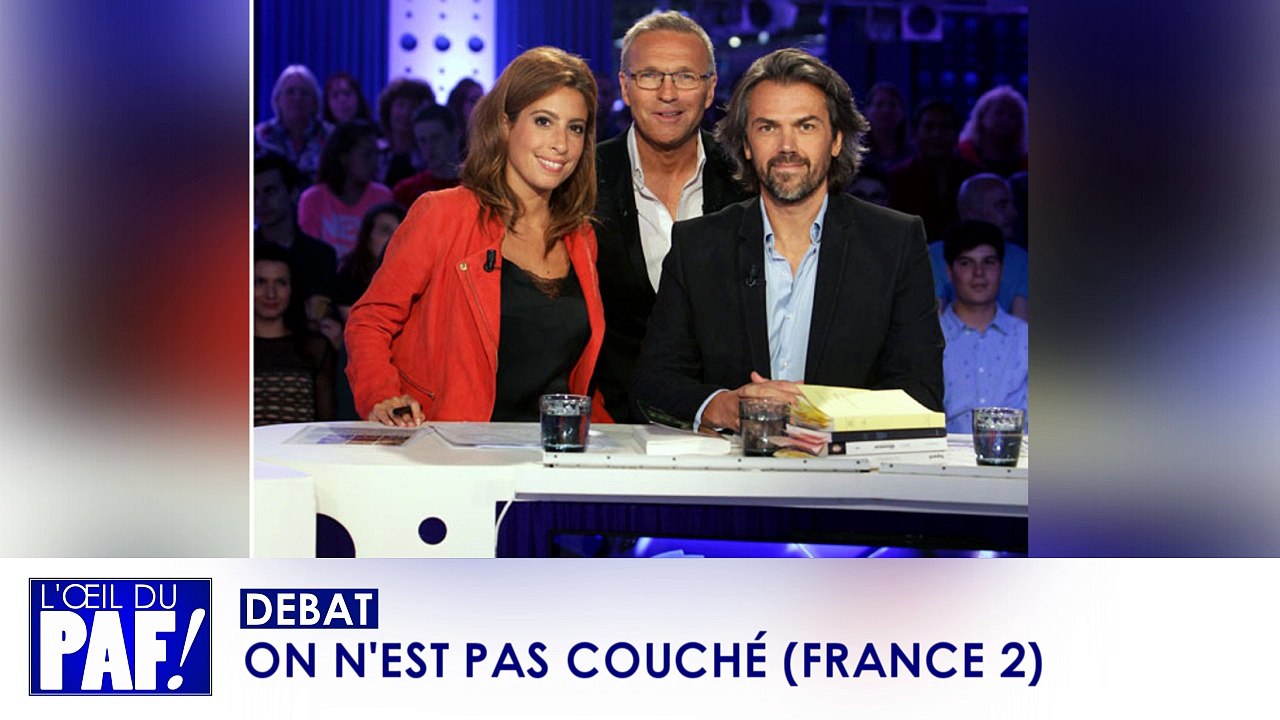 ON N'EST PAS COUCHÉ - L'ŒIL DU PAF !