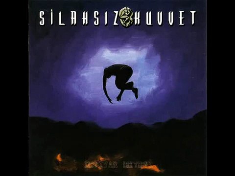 Silahsız Kuvvet - Buralarda Ayaz Var (2002)