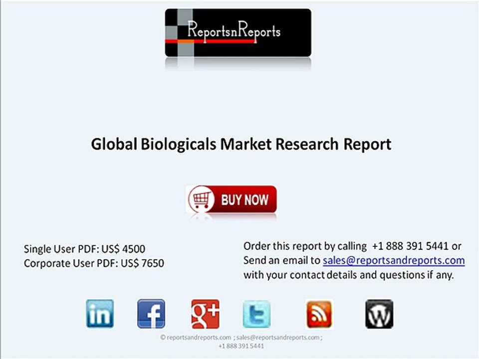 Global Biologicals Market Research Report