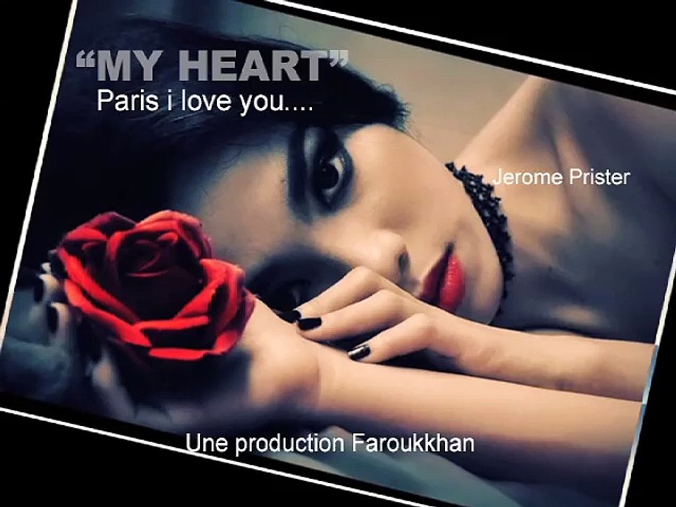 "My heart" Faroukkhan - Jerome Prister