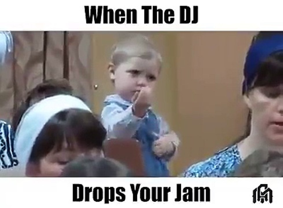 When The Dj Drops Your Jam...