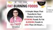 Fat Burning Foods Bodybuilding - The Truth About Fat Burning Foods