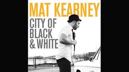 Here We Go (HQ + Lyrics) - Mat Kearney(2)