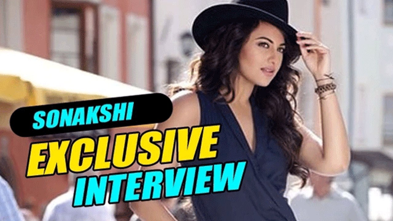I Am Not Insecure - Sonakshi Sinha On Working With Other Actresses