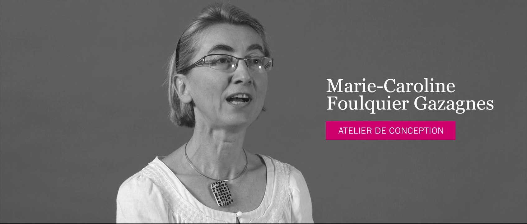 Design d'Espace - Entretien avec Marie-Caroline Foulquier Gazagnes - Atelier de conception