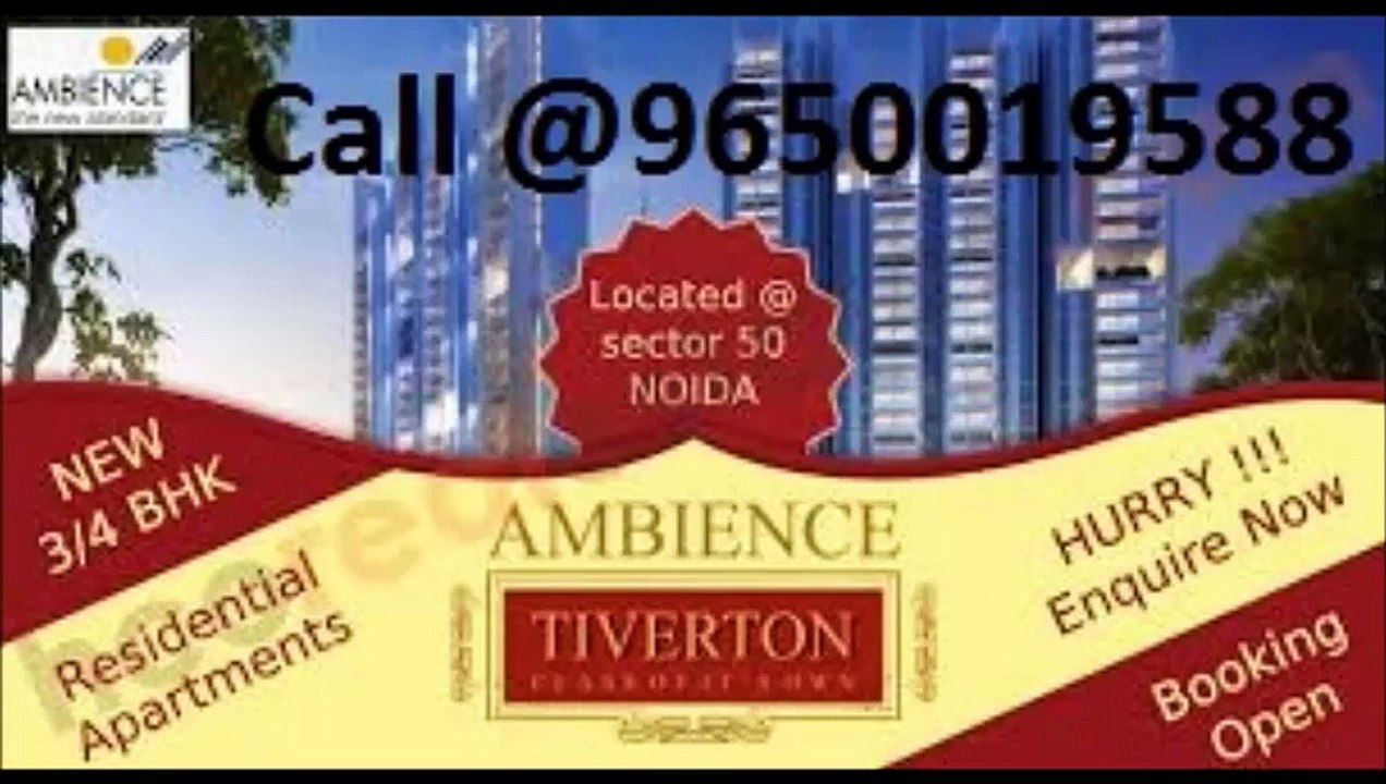 BooKing in budget {965OO19588} Noida Ambience Tiverton Sector 50