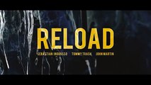 Sebastian Ingrosso, Tommy Trash, John Martin - Reload