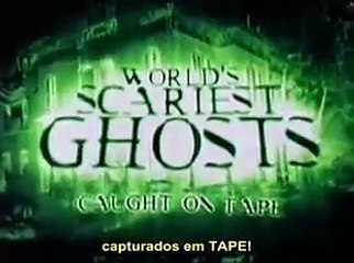 World's Scariest Ghosts Caught On Tape