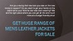 Get Huge Range of Mens Leather Jackets