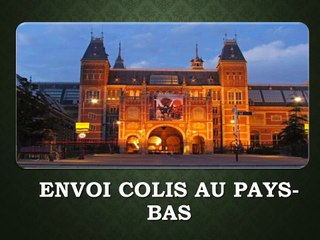Envoi colis au Pays-Bas