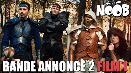 TRILOGIE NOOB - Trailer 2 Film 1