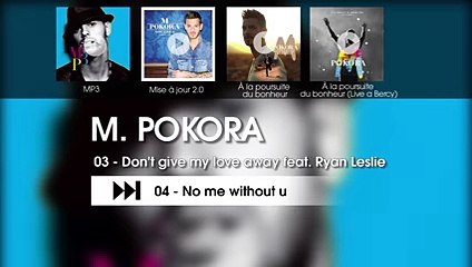 M. Pokora - Don't give my love away feat. Ryan Leslie (Audio officiel)