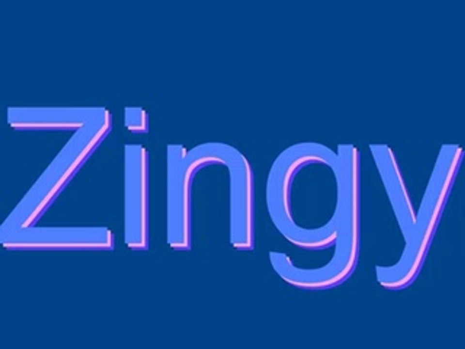 How to Pronounce Zingy
