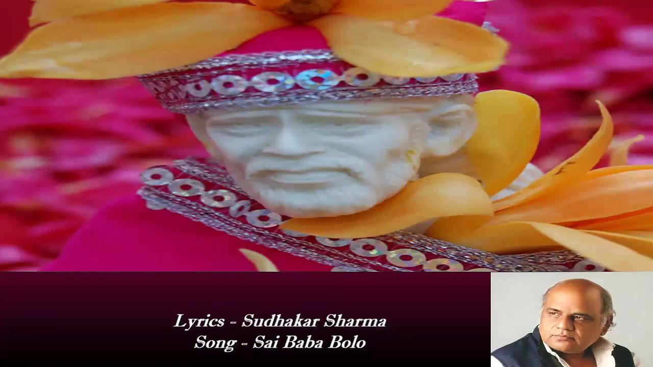 Sudhakar Sharma - Song - Sai Baba Bolo