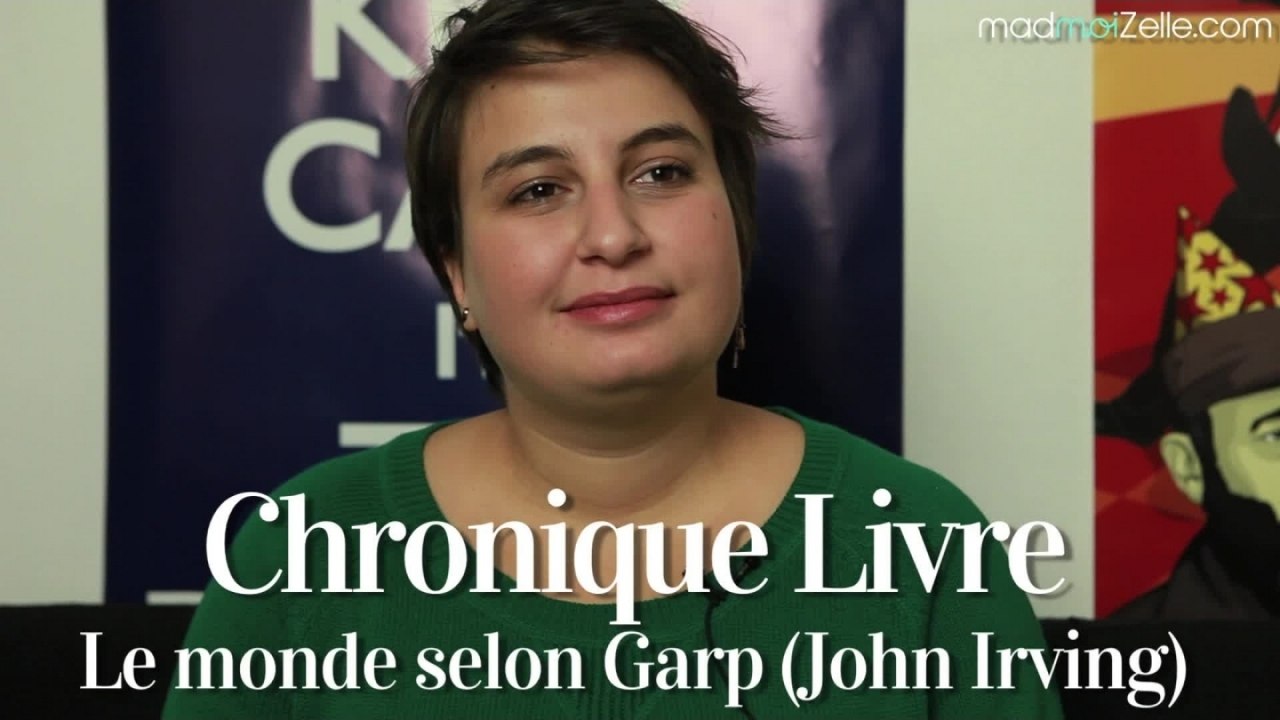 « Le monde selon Garp » (John Irving) - Chronique Livre #8