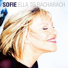 Sofie - Ella To Bacharach ♫ ZIP Album ♫