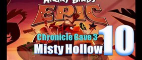 Angry Birds Epic - Chronicle Cave 3 - Misty Hollow 10 - Gameplay Walkthrough