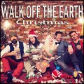 Walk Off the Earth - A Walk Off the Earth Christmas - EP ♫ 320 kbps ♫