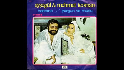 Ayşegül Aldinç - Mehmet Teoman Yorgun ve Mutlu