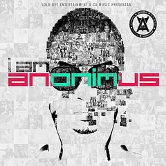 Anonimus - I Am Anonimus ♫ Album Leak ♫