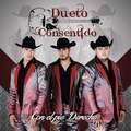 Dueto Consentido - Con el Pie Derecho ♫ Download Full Album ♫