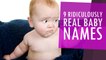 9 Ridiculous Rejected Baby Names