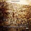 The Jacka - What Happened To the World (Street Album) ♫ Album Leak ♫