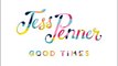 Jess Penner - Good Times - EP ♫ Album Leak ♫