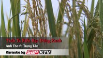 Tinh Ta Bien Bac Dong Xanh - Trong Tan ft Anh Tho