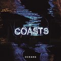 Coasts - Coasts - EP ♫ Download Album Leak ♫