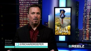 Wild | Richard Roeper Review