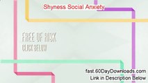 Shyness Social Anxiety System - Shyness Social Anxiety Sean Cooper