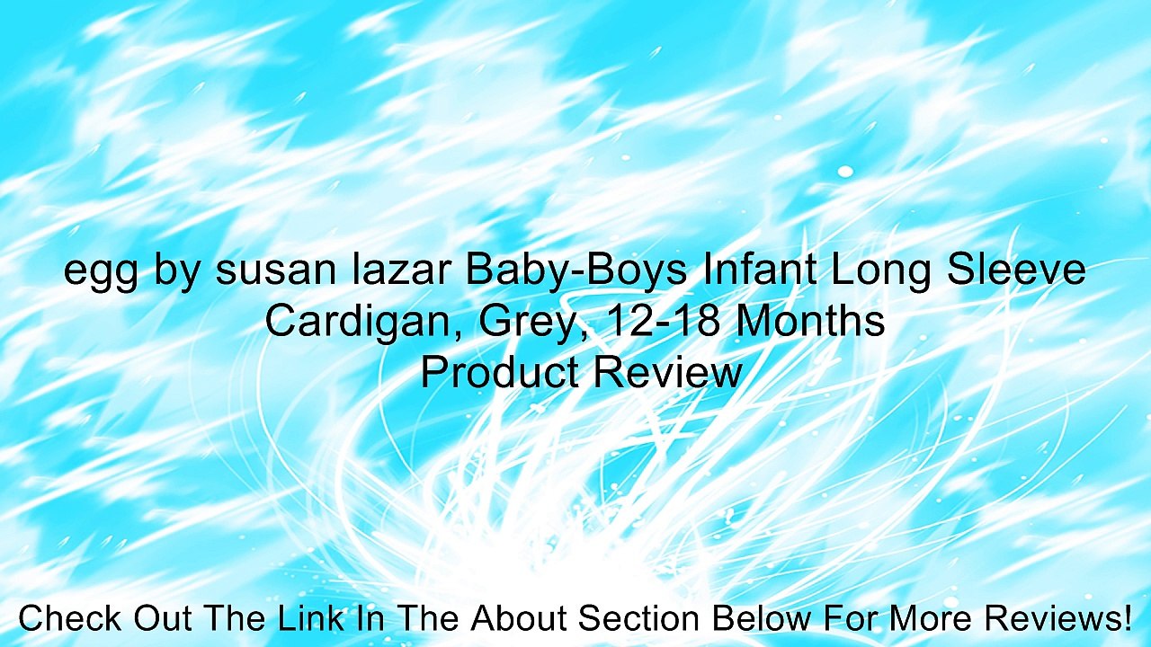 egg by susan lazar Baby-Boys Infant Long Sleeve Cardigan, Grey, 12-18 Months Review