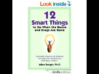 12 Smart Things to Do When the Booze and Drugs Are Gone  Choosing Emotional Sobriety throu