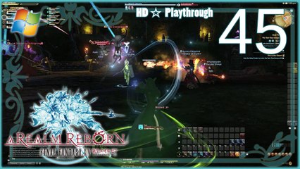 FINAL FANTASY XIV：A Realm Reborn (PC) - Pt.45 【Female Miqo'te】