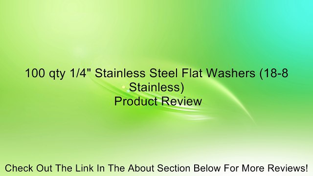 100 qty 1/4 Stainless Steel Flat Washers (18-8 Stainless) Review