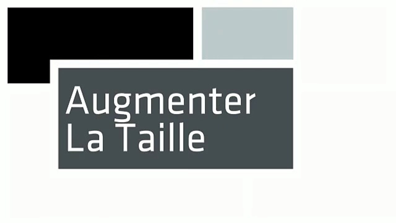 Augmenter La Taille