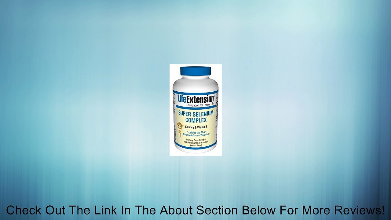 Life Extension - Super Selenium Complex & Vitamin E - 200 Mcg - 100 Vcaps (Pack of 2) Review
