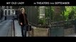 MY OLD LADY Trailer (Maggie Smith - Kevin Kline)